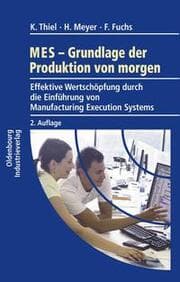 Cover von MES - Grundlage der Produktion von morgen