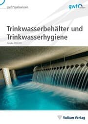Cover von Trinkwasserbehälter und Trinkwasserhygiene
