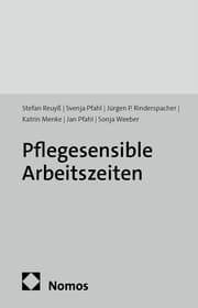 Cover von Pflegesensible Arbeitszeiten
