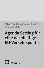 Cover von Agenda Setting für eine nachhaltige EU-Verkehrspolitik