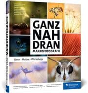 Cover von Ganz nah dran: Makrofotografie