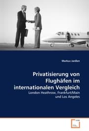 Cover von Privatisierung von Flughäfen im internationalen Vergleich
