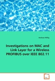Cover von Investigations on MAC and Link Layer for a WirelessPROFIBUS over IEEE 802.11
