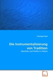 Cover von Die Instrumentalisierung von Tradition