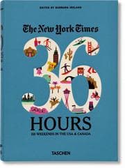 Cover von NYT. 36 Hours. USA & Canada