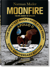Cover von Norman Mailer. MoonFire. Die legendäre Reise der Apollo 11