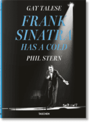 Cover von Gay Talese. Phil Stern. Frank Sinatra Has a Cold