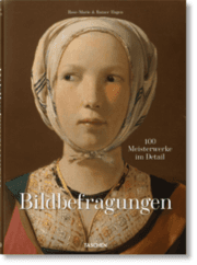 Cover von Bildbefragungen. 100 Meisterwerke im Detail
