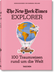 Cover von The New York Times Explorer. 100 Traumreisen rund um die Welt