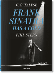 Cover von Gay Talese. Phil Stern. Frank Sinatra Has a Cold