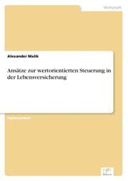Cover von Ansätze zur wertorientierten Steuerung in der Lebensversicherung