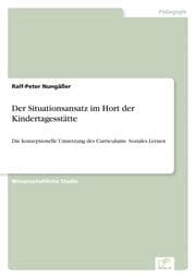 Cover von Der Situationsansatz im Hort der Kindertagesstätte