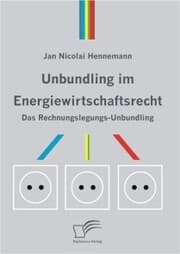 Cover von Unbundling im Energiewirtschaftsrecht