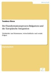Cover von Der Transformationsprozess Bulgariens und die Europäische Integration