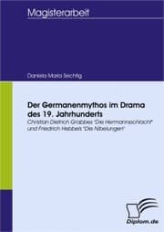 Cover von Der Germanenmythos im Drama des 19. Jahrhunderts