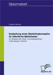 Cover von Erarbeitung eines Marketingkonzeptes für öffentliche Bibliotheken
