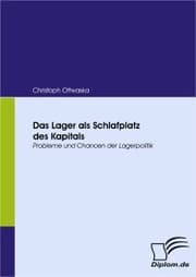 Cover von Das Lager als Schlafplatz des Kapitals