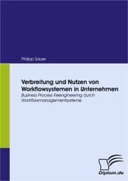 Cover von Verbreitung und Nutzen von Workflowsystemen in Unternehmen