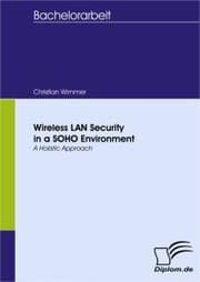 Cover von Wireless LAN Security in a SOHO Environment