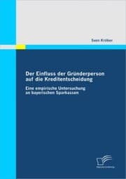 Cover von Der Einfluss der Gründerperson auf die Kreditentscheidung