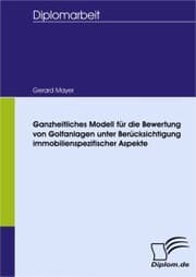 Cover von Ganzheitliches Modell für die Bewertung von Golfanlagen unter Berücksichtigung immobilienspezifischer Aspekte