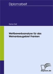 Cover von Wettbewerbsanalyse für das Weinanbaugebiet Franken