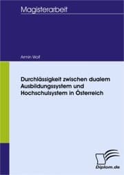Cover von Durchlässigkeit zwischen dualem Ausbildungssystem und Hochschulsystem in Österreich