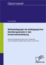 Cover von Werkpädagogik als pädagogischer Handlungsansatz in der Erwachsenenbildung