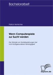 Cover von Wenn Computerspiele zur Sucht werden