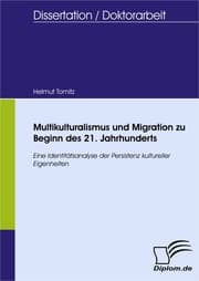 Cover von Multikulturalismus und Migration zu Beginn des 21. Jahrhunderts
