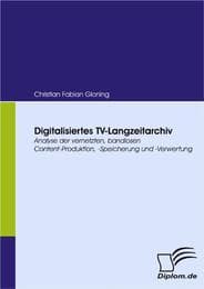 Cover von Digitalisiertes TV-Langzeitarchiv