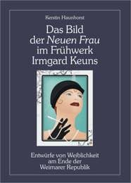 Cover von Das Bild der Neuen Frau im Frühwerk Irmgard Keuns