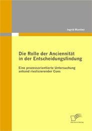Cover von Die Rolle der Anciennität in der Entscheidungsfindung