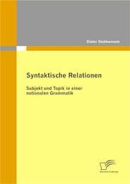 Cover von Syntaktische Relationen: Subjekt und Topik in einer notionalen Grammatik