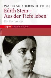 Cover von Edith Stein - Aus der Tiefe leben