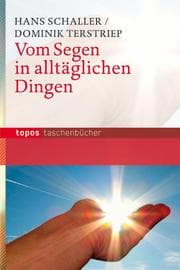 Cover von Vom Segen in alltäglichen Dingen