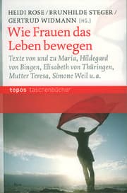 Cover von Wie Frauen das Leben bewegen