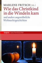 Cover von Wie das Christkind in die Windeln kam