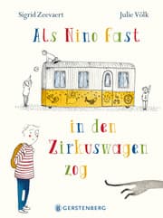 Cover von Als Nino fast in den Zirkuswagen zog