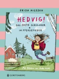Cover von Hedvig! Das erste Schuljahr/Im Pferdefieber