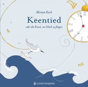 Cover von Keentied oder die Kunst, ins Glück zu fliegen