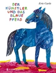 Cover von Der Künstler und das blaue Pferd
