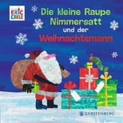 Cover von Die kleine Raupe Nimmersatt und der Weihnachtsmann