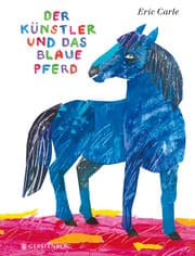 Cover von Der Künstler und das blaue Pferd