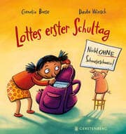 Cover von Lottes erster Schultag