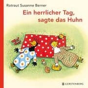 Cover von Ein herrlicher Tag, sagte das Huhn