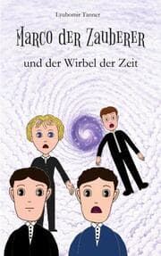 Cover von Marco der Zauberer und der Wirbel der Zeit