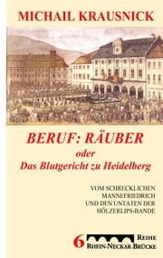 Cover von Beruf: Räuber, oder: Das Blutgericht zu Heidelberg