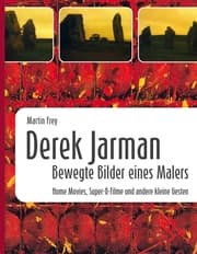Cover von Derek Jarman - Bewegte Bilder eines Malers