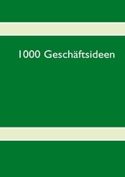 Cover von 1000 Geschäftsideen